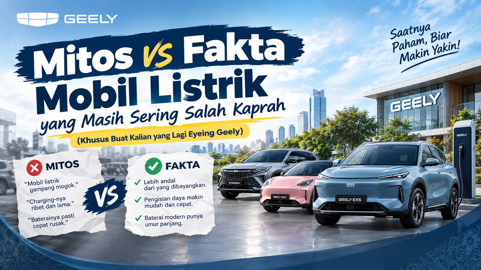 Mitos vs Fakta Mobil Listrik yang Masih Sering Salah Kaprah (Khusus Buat Kalian yang Lagi Eyeing Geely)