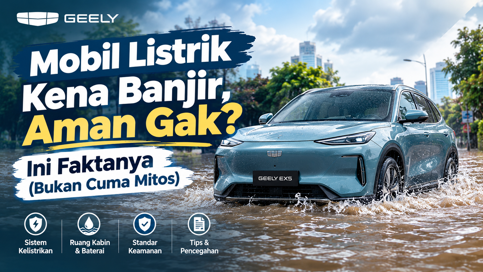 Mobil Listrik Kena Banjir, Aman Gak? Ini Faktanya (Bukan Cuma Mitos)